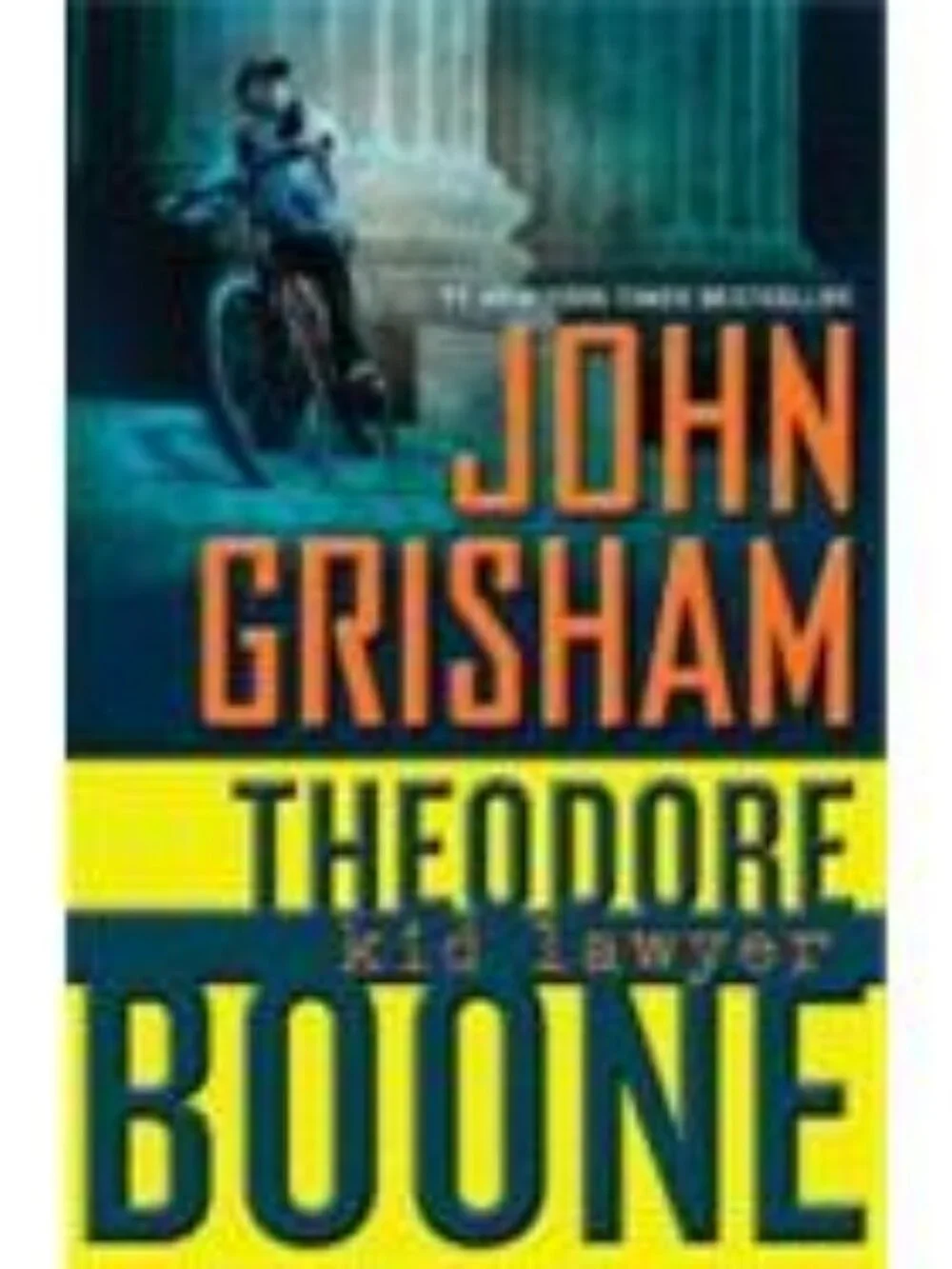 Theodore Boone Theodore Boone: Kid Lawyer  Book 1  (Paperback)